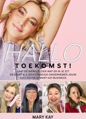 Catalogus van Mary Kay | HalloTOEKOMST! | 2025-03-07T00:00:00.000Z - 2025-09-07T00:00:00.000Z