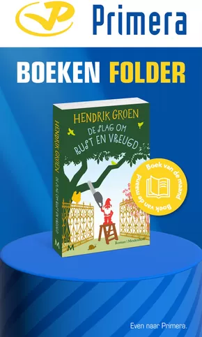 Catalogus van Primera in Den Haag | Boeken folder | 2025-03-12T00:00:00.000Z - 2025-03-23T00:00:00.000Z