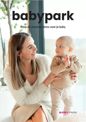 Catalogus van Babypark in Eindhoven | Babypark Shop de mooiste items voor je kindje | 2025-03-15T00:00:00.000Z - 2025-03-29T00:00:00.000Z