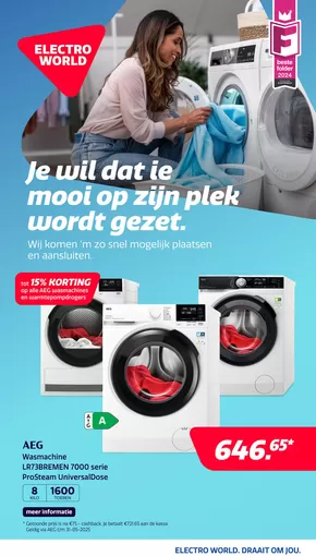 Catalogus van Electroworld in Den Haag | Je wil dat ie mooi op zijn plek wordt gezet. | 2025-03-17T00:00:00.000Z - 2025-03-30T00:00:00.000Z