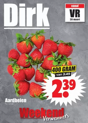 Catalogus van Dirk in Schiedam | Topaanbiedingen voor slimme spaarders | 2025-03-28T00:00:00.000Z - 2025-03-30T00:00:00.000Z