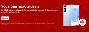 Catalogus van Vodafone | Vodafone recycle deals | 2025-04-03T00:00:00.000Z - 2025-04-27T00:00:00.000Z