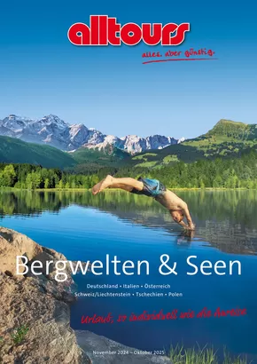 Catalogus van Alltours in Lauwersoog | Bergwelten & Seen | 2025-05-14T00:00:00.000Z - 2025-10-31T00:00:00.000Z