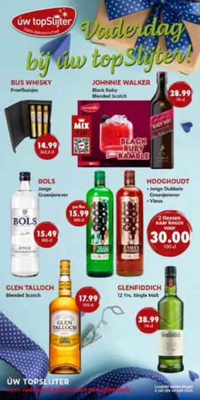 Vaderdag bij uw top Slijter!