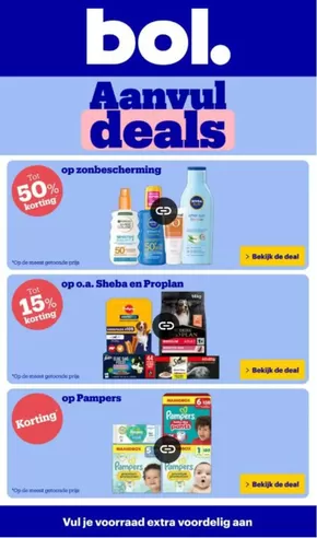 Catalogus van Bol.com in Apeldoorn | Aanvul deals | 2025-06-11T00:00:00.000Z - 2025-06-15T00:00:00.000Z