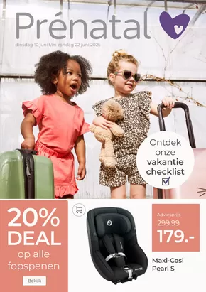 Catalogus van Prenatal | Onze beste deals voor u | 2025-06-10T00:00:00.000Z - 2025-06-22T00:00:00.000Z