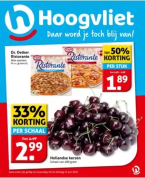 Catalogus van Hoogvliet in Rijswijk | Hoogvliet Aanbiedingen | 2025-06-18T00:00:00.000Z - 2025-06-25T00:00:00.000Z
