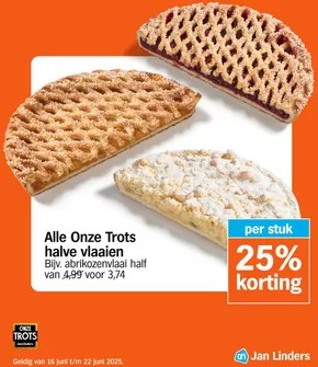 Catalogus van Jan Linders in Vlijmen | 25% Korting | 2025-06-16T00:00:00.000Z - 2025-06-22T00:00:00.000Z