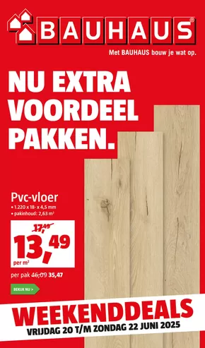 Catalogus van Bauhaus | Nu extra voordeel pakken. | 2025-06-20T00:00:00.000Z - 2025-06-22T00:00:00.000Z