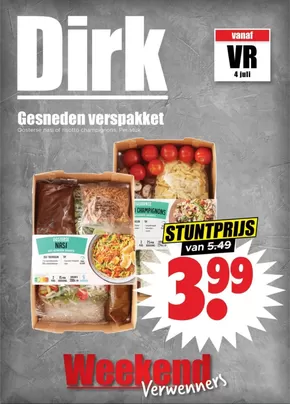 Catalogus van Dirk in Drachten | Aantrekkelijke speciale aanbiedingen voor iedereen | 2025-07-04T00:00:00.000Z - 2025-07-06T00:00:00.000Z