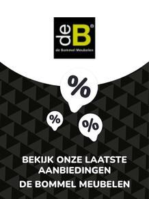 Catalogus van De Bommel Meubelen in Zoeterwoude | Aanbiedingen De Bommel Meubelen | 2023-10-24T00:00:00.000Z - 2027-06-22T00:00:00.000Z