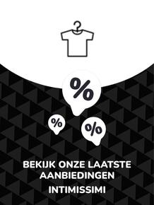 Catalogus van Intimissimi in Harlingen | Aanbiedingen Intimissimi | 2023-10-25T00:00:00.000Z - 2027-06-22T00:00:00.000Z