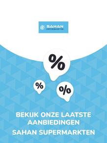 Catalogus van Sahan Supermarkten in Schiedam | Aanbiedingen Sahan Supermarkten | 2023-10-25T00:00:00.000Z - 2027-06-22T00:00:00.000Z